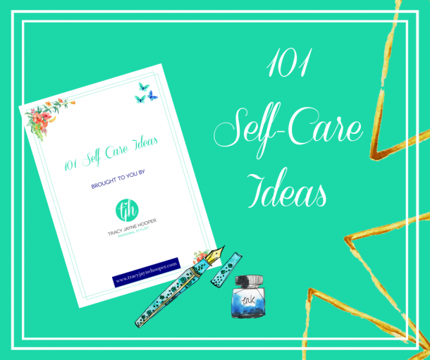 101 Self Care Ideas Graphic - Tracy Jayne Hooper Personal Stylist